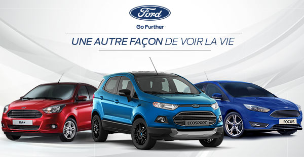 FORD - UNE AUTRE FACON DE VOIR LA VIE